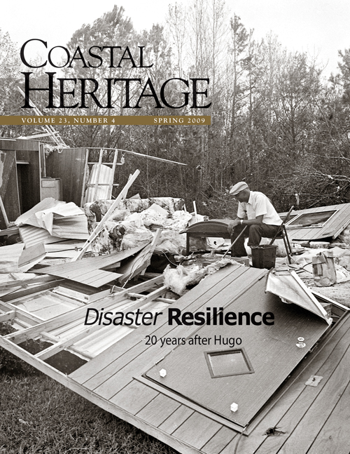 Coastal Heritage – Disaster Resilience: 20 Years After Hugo