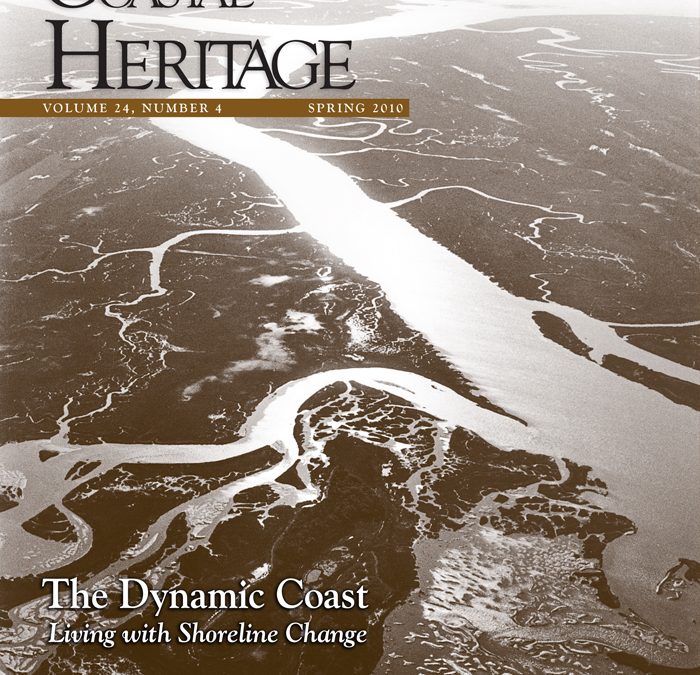 Coastal Heritage – The Dynamic Coast: Living with Shoreline Change