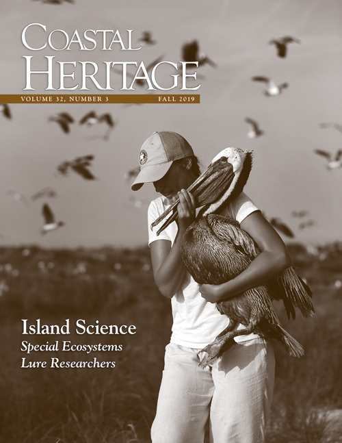 Coastal Heritage – Island Science: Special Ecosystems Lure Researchers