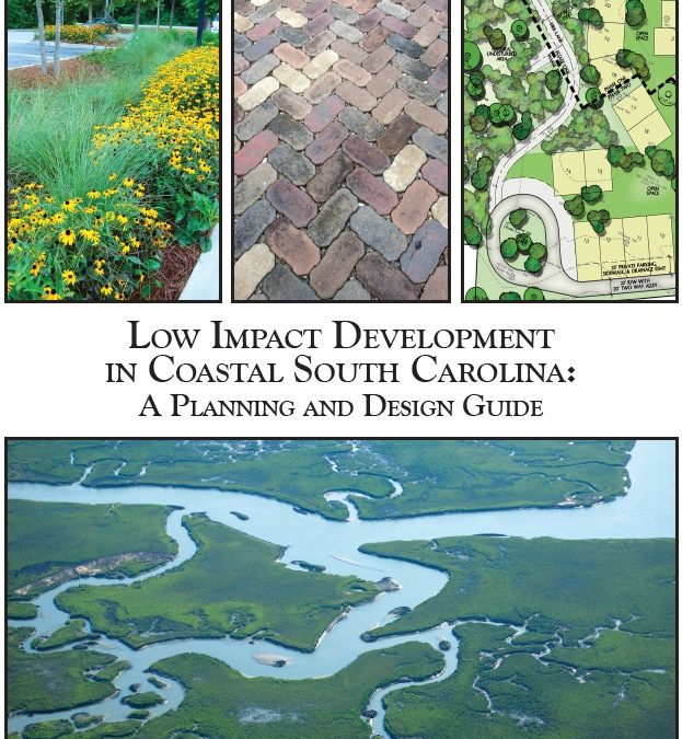 Low Impact Development in Coastal South Carolina: a Planning and Design Guide