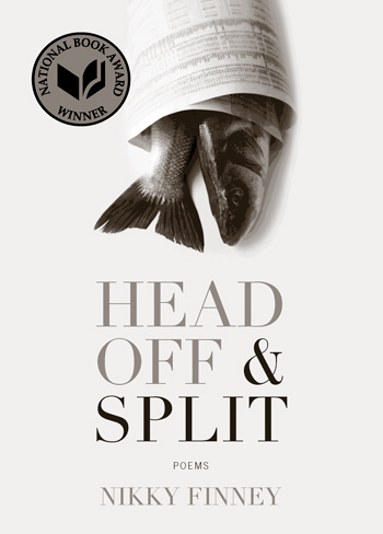 The cover of Head Off & Split by Nikky Finney.